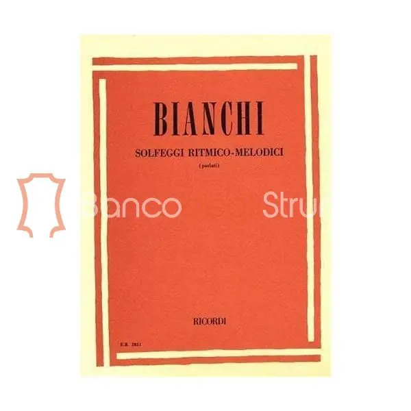 Ricordi Solfeggi Ritmico-Melodici (Parlati) - Bianchi Promozione Esclusiva